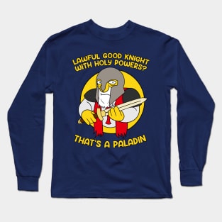 Jasper Beardsley - Thats a Paladin Long Sleeve T-Shirt